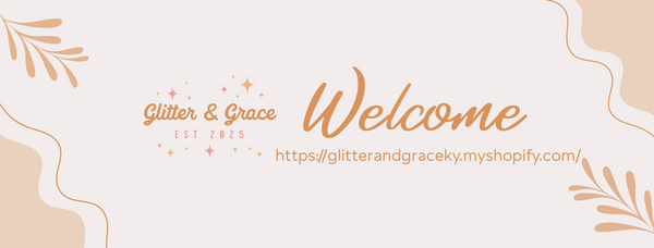 Glitter & Grace